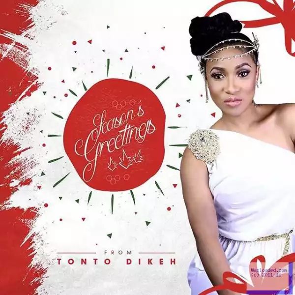 Tonto Dikeh Sends Christmas Message To Fans